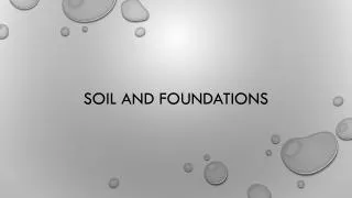 Soil And Foundations