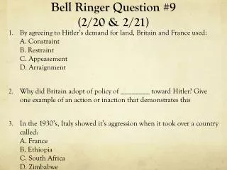 Bell Ringer Question #9 (2/20 &amp; 2/21)