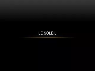 le soleil