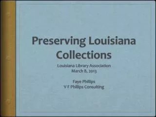 Preserving Louisiana Collections