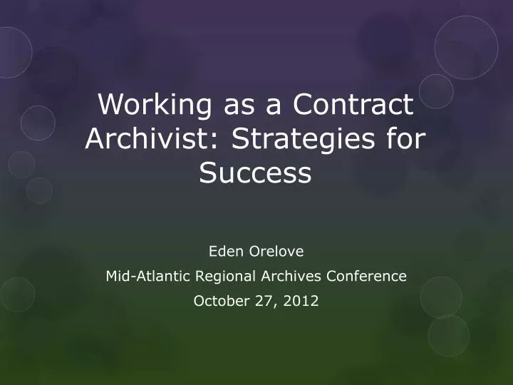working as a contract archivist strategies for success