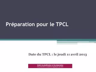 pr paration pour le tpcl