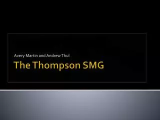 The Thompson SMG