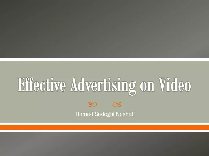 effective advertising on video