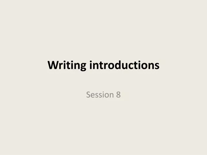 writing introductions