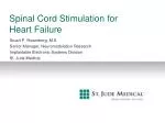 Spinal Cord Stimulation for Heart Failure - slide 1