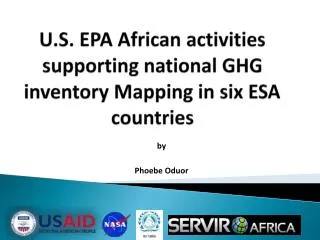 U.S. EPA African activities supporting national GHG inventory Mapping in six ESA countries