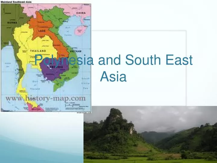 polynesia and south east asia