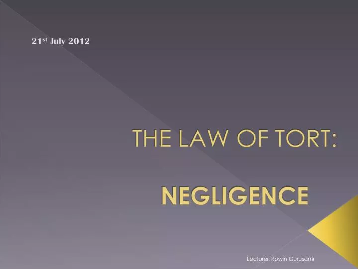 the law of tort negligence