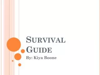 Survival Guide