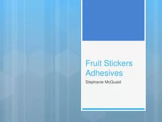 Fruit Stickers Adhesives