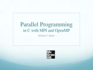 parallel programming in c with mpi and openmp