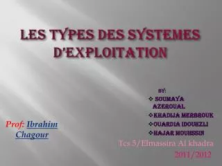 les types des systemes d exploitation