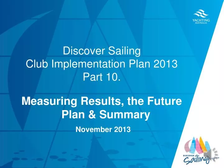 discover sailing club implementation plan 2013 part 10