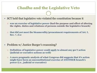 Chadha and the Legislative Veto