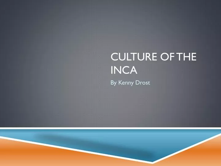 culture of the inca