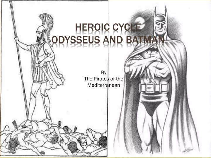 heroic cycle odysseus and batman