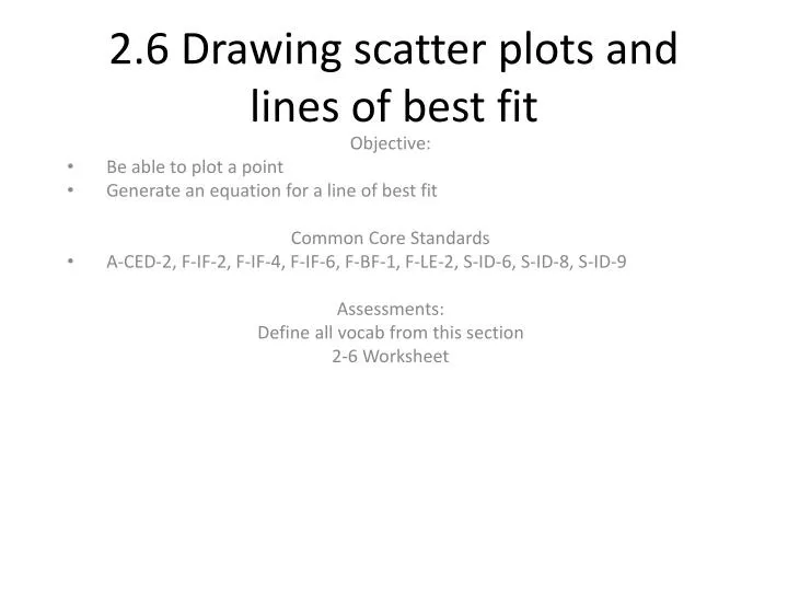 2 6 drawing scatter plots and lines of best fit