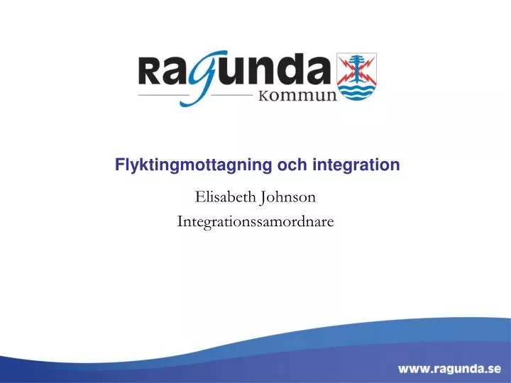 flyktingmottagning och integration