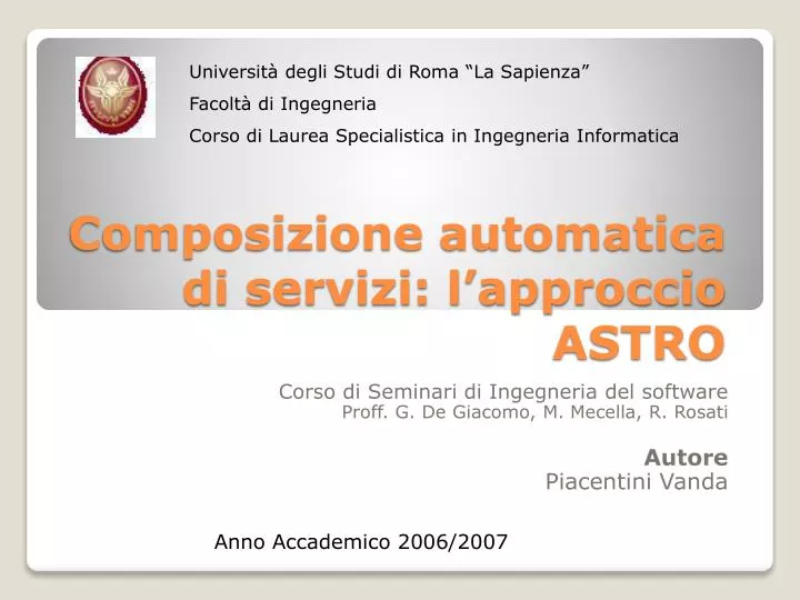 composizione automatica di servizi l approccio astro