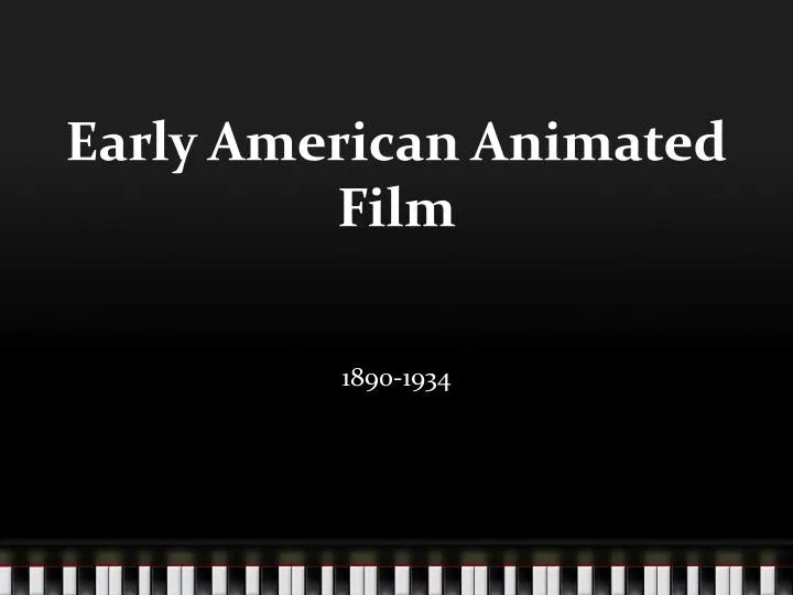 early american animated film