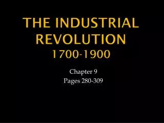 The Industrial Revolution 1700-1900