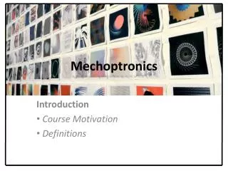 Mechoptronics