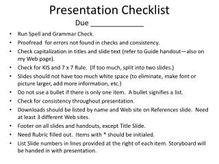 Presentation Checklist Due _____________