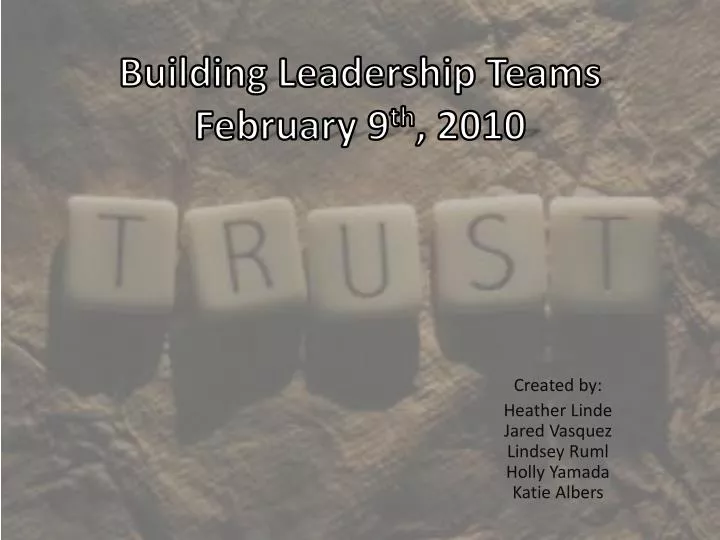 building leadership teams february 9 th 2010