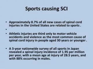 Sports causing SCI