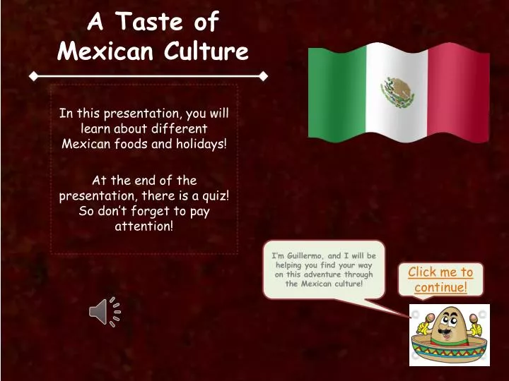 a taste of mexican culture