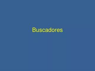 buscadores