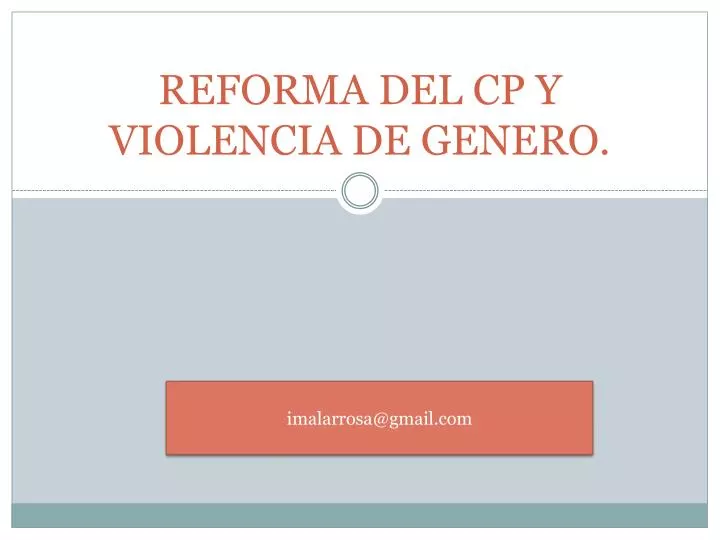 reforma del cp y violencia de genero