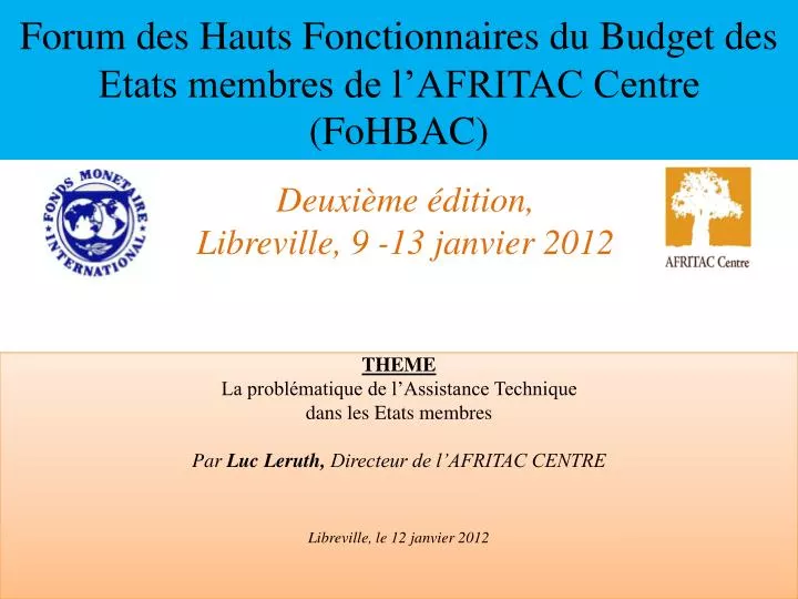 forum des hauts fonctionnaires du budget des etats membres de l afritac centre fohbac