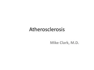 Atherosclerosis