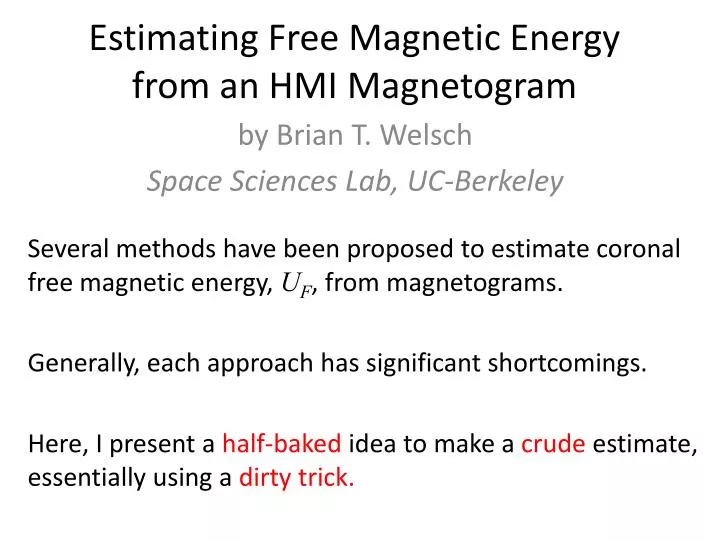 estimating free magnetic energy from an hmi magnetogram