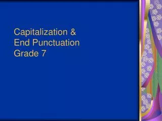 Capitalization &amp; End Punctuation Grade 7
