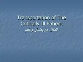 transportation of the critically ill patient