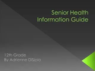 Senior Health Information Guide