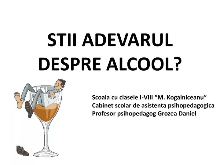 stii adevarul despre alcool