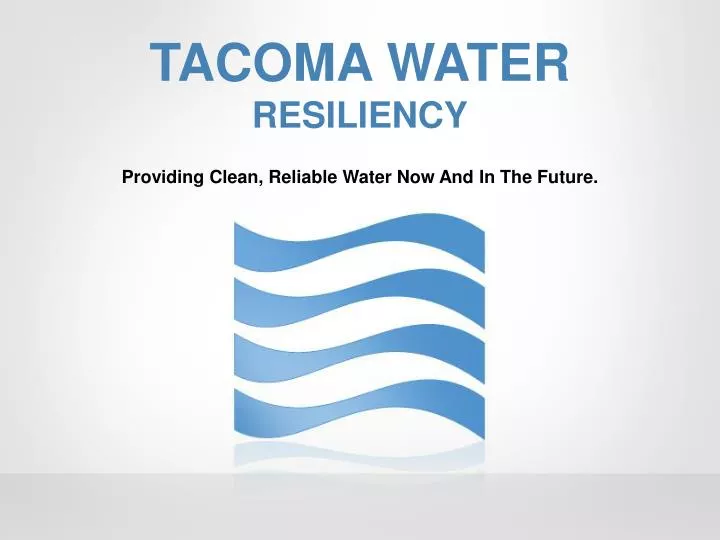 tacoma water resiliency