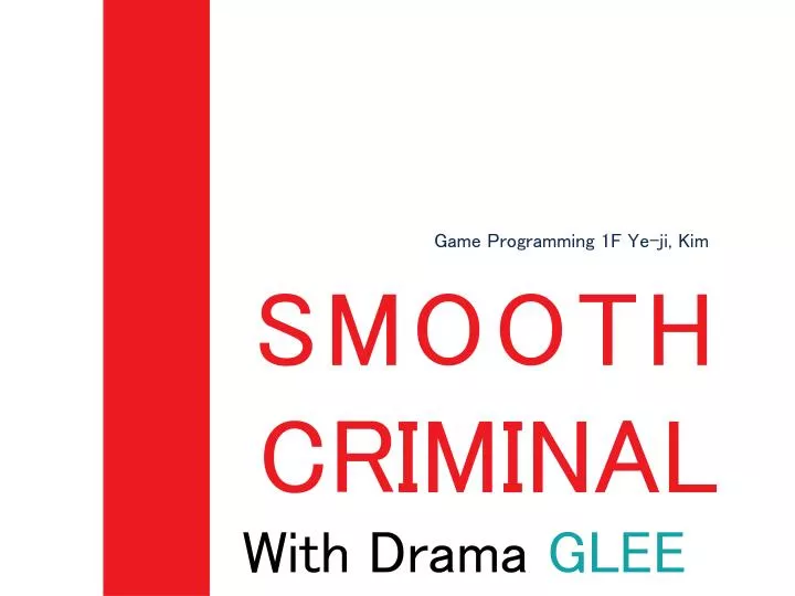 smooth criminal w ith drama glee