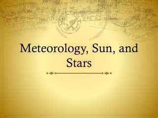 Meteorology , Sun, and Stars