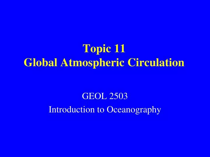 topic 11 global atmospheric circulation
