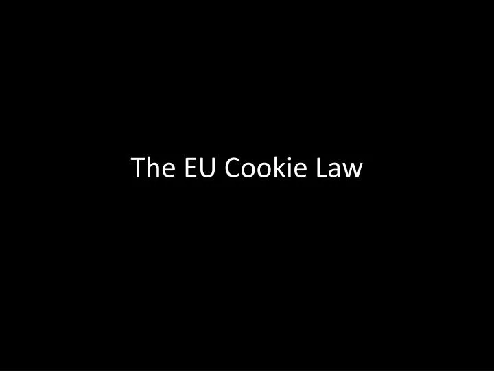 the eu cookie law