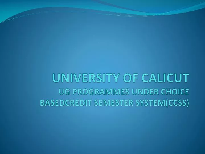 university of calicut ug programmes under choice basedcredit semester system ccss
