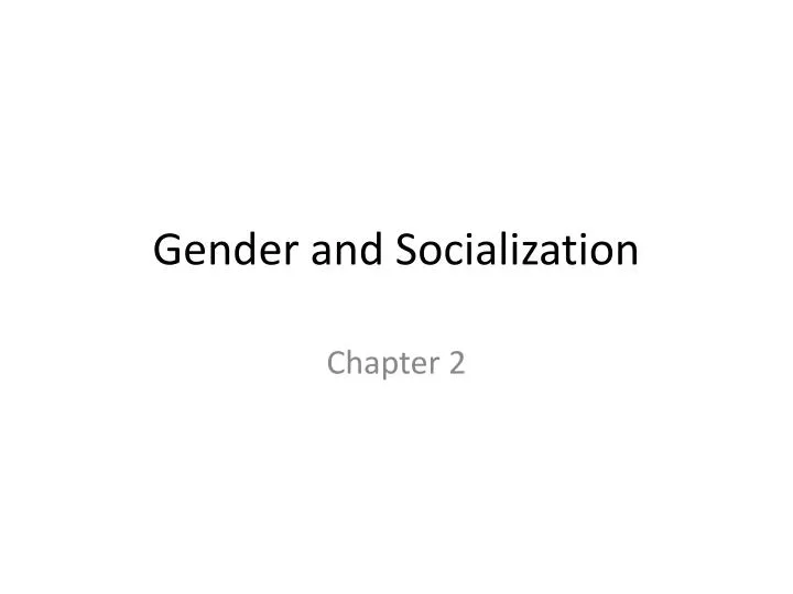 gender and socialization