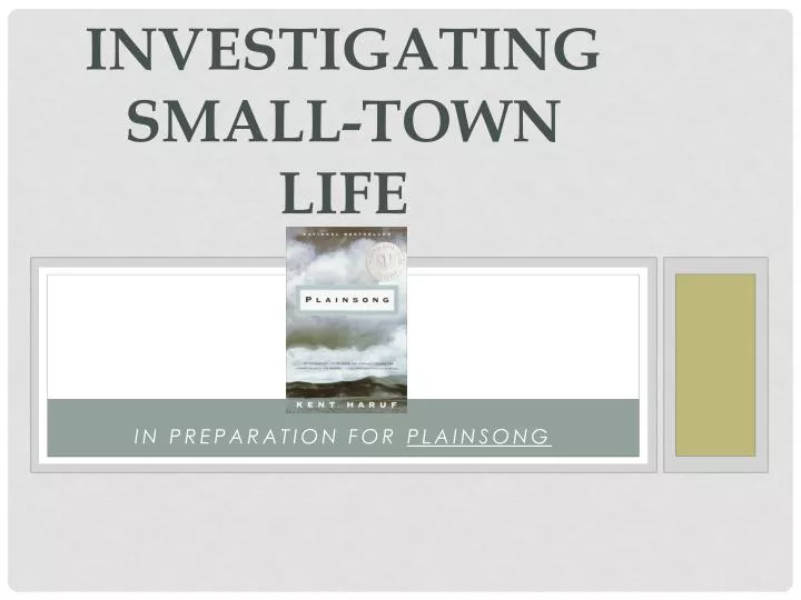 investigating small town life