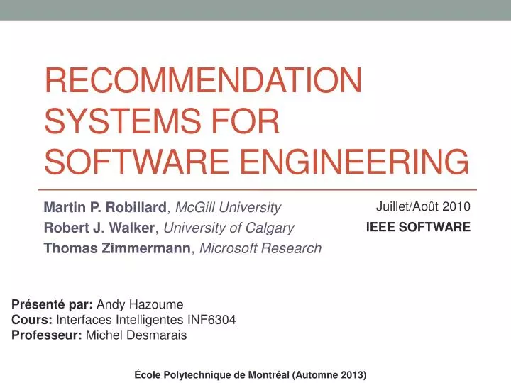 recommendation systems for software engineering
