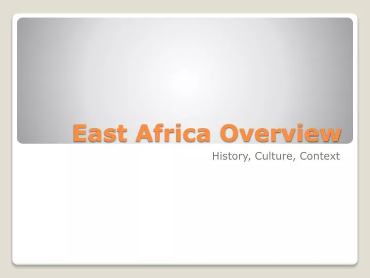 east africa overview